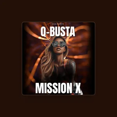 Listen to Q-Busta, watch music videos, read bio, see tour dates & more!