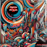 Aşkim Arzum - Single - Alpha Beats