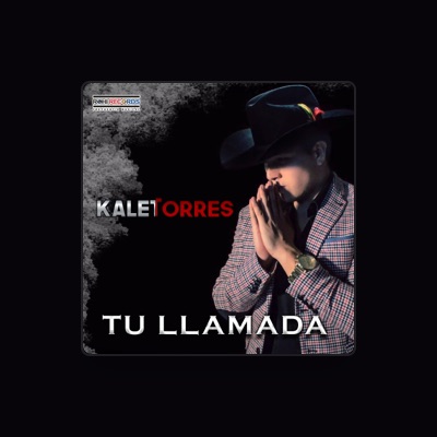 Ouve Kalet Torres, vê vídeos de música, lê a biografia, vê as datas da digressão e muito mais!