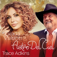 Astro Del Ciel - Single - Giada Valenti & Trace Adkins
