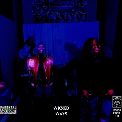 Wicked Wayz (TTG) [feat. Leno Klips & Tony Dulo] - Single