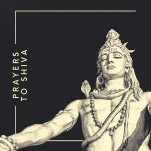 Prayers to Shiva