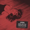 Kiss Me On The Floor - Single
