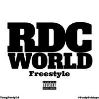 RDC World Freestyle - Single - YungFoolyla