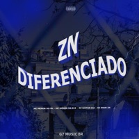 Zn Diferenciado (feat. DJ LEILTON 011 & MC MENOR DA 019) - Single - MC MENOR DO ML & DJ JHON ZN