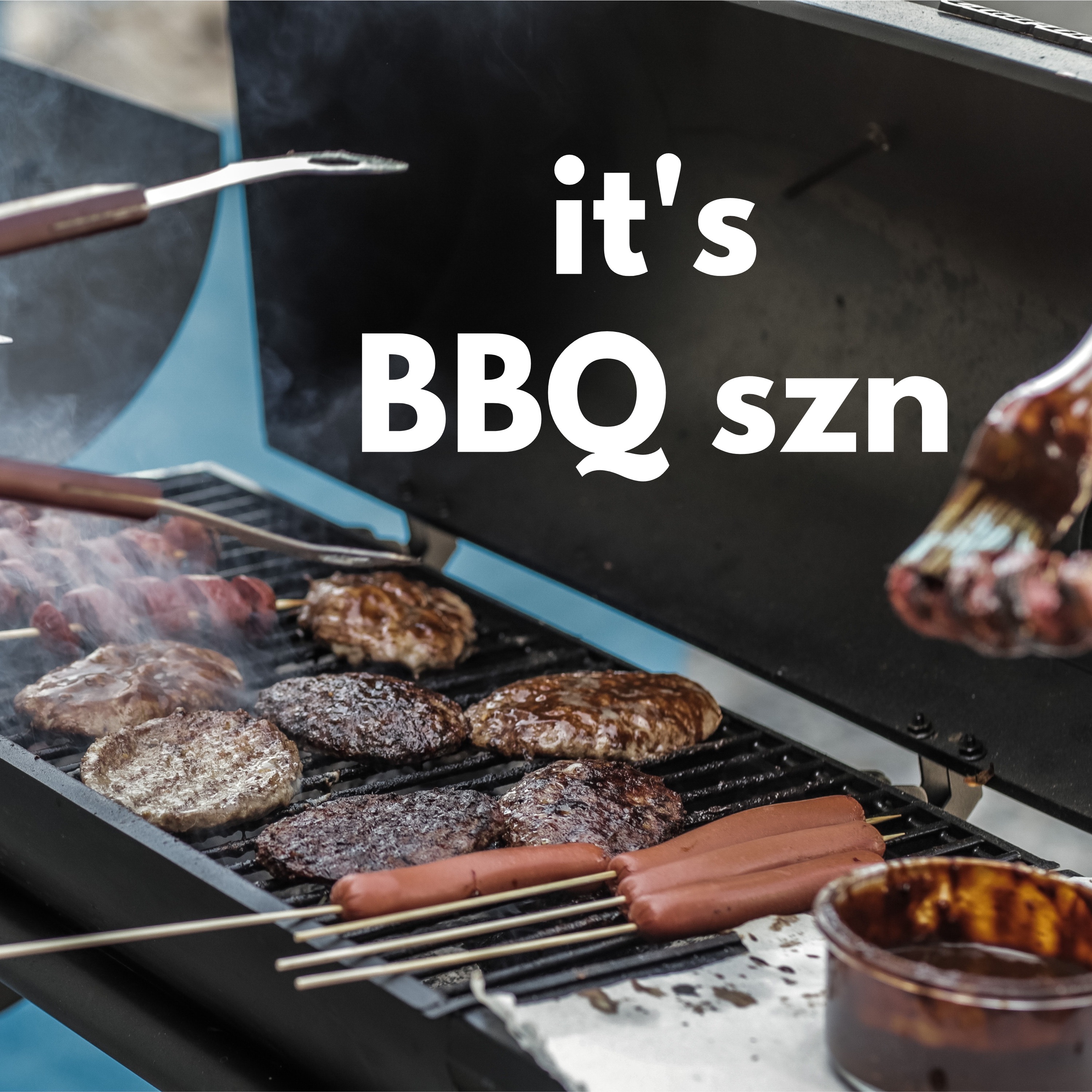 It's BBQ Szn