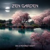 Zen Garden on a Moonlit Night: Asian Lullabies for Deep Sleep