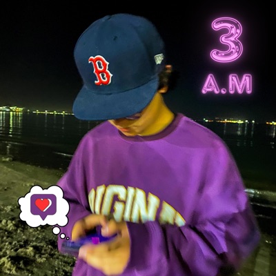 3 a.m - Single