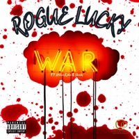War (feat. Riskcy Lokc & Shady) [Special Version] - Single - Rogue Lucky