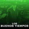 Los Buenos Tiempos - Single