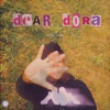 Dear Dora - Single