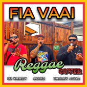 Fia Vaai (feat. DJ Krazy & Moni Aumalesulu) artwork