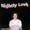 Nightly Love - Logan Gill lyrics