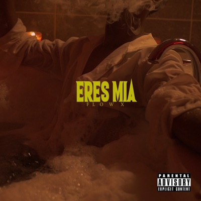 ERES MIA - Single