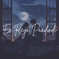 Ee Reyi Paadindi - Single - Tarun Donipati