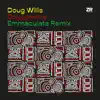 Doug Willis - Dougswana (Emmaculate Extended Mix)