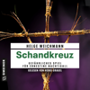 Schandkreuz - Helge Weichmann