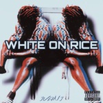 White On Rice - Single