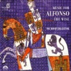 Music for Alfonso the Wise