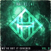 Halocene - All the Things She Said