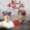 Nhánh Hoa Hồng Dại (Fmajor x HHD Remix) [feat. HOA H?NG D?I MUSIC] - Single