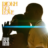 DIOKH KO LOVE artwork