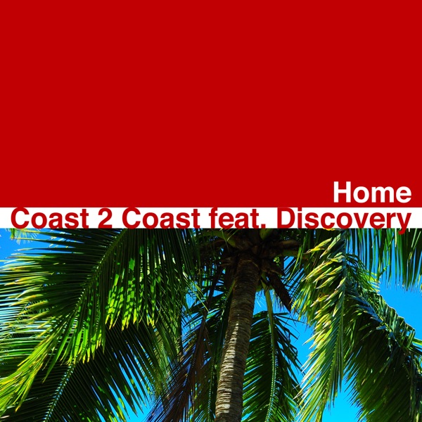 Home (feat. Discovery)