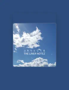 THE LINER NOTEZ: песни, клипы, биография, даты выступлений и многое другое.