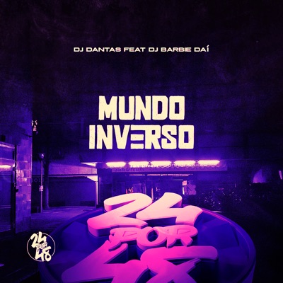 Mundo Inverso (feat. DJ BARBIE DAI) - Single