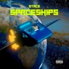 Spaceships - EP
