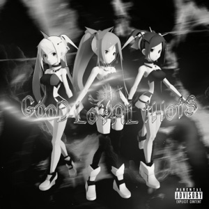GOOD LOYAL THOTS (WORLD DON’T REVOLVE AROUND YOU) [feat. Odetari] - Single