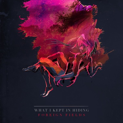 What I Kept in Hiding - EP
