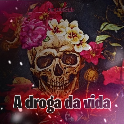 A Droga da Vida - Single