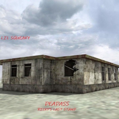 Deadass: Ricky's Last Stand (Anniversary Edition)