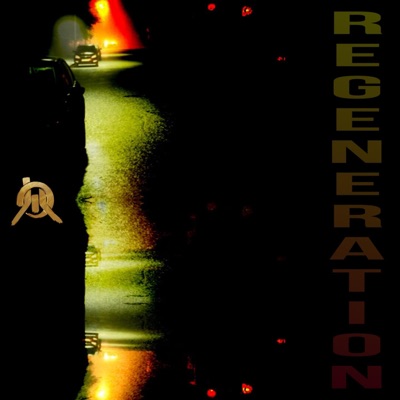 Regeneration - EP