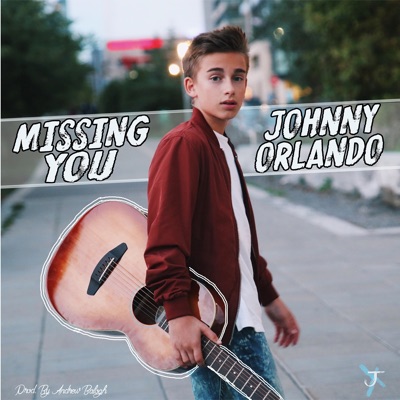 Missing You - Johnny Orlando | Shazam