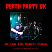 Death Party UK - Intro/Black Train