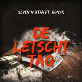 De letscht Tag (feat. Ronyk) artwork