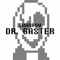 Dr. Gaster - Shadrow lyrics