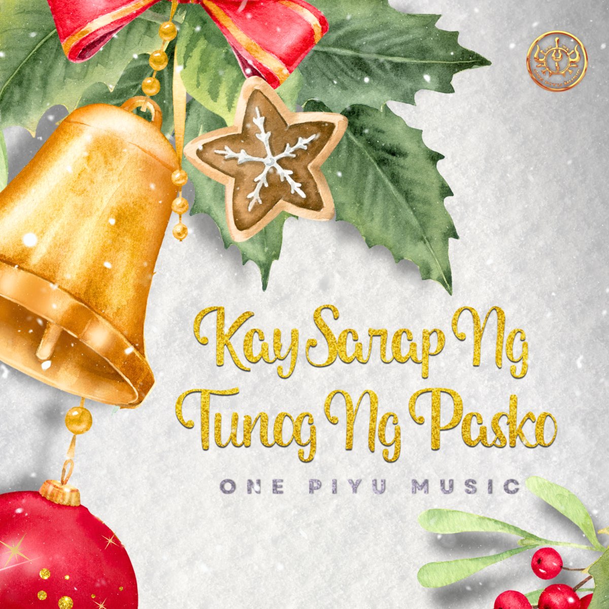 ‎Kay Sarap ng Tunog ng Pasko - Single - Album by One Piyu Music - Apple ...