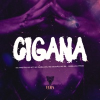 Cigana (feat. Mc BL) - Single - Pretão do Mt, Mc Gabluca & Mc Guizão