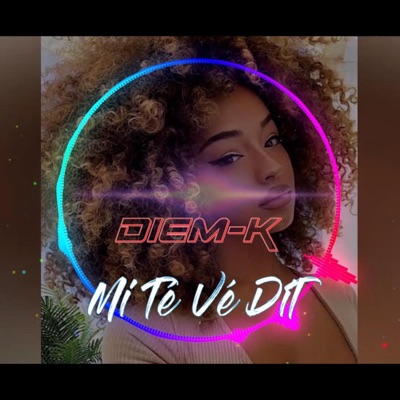 Mi Té Vé DiT - Single
