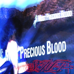 Mostpreciousblood (feat. Michellita)
