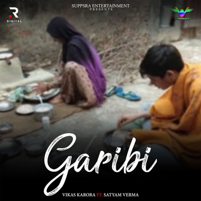 Garibi (feat. Satyam Verma) - Single