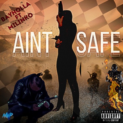 Ain't Safe (feat. Milinko Coren) [Radio Edit] - Single