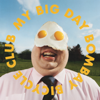 My Big Day - Bombay Bicycle Club