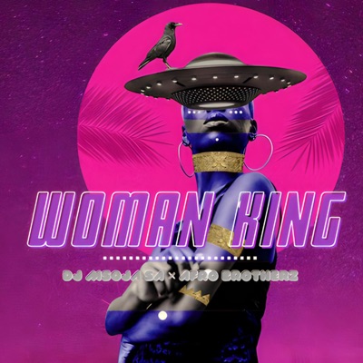 Woman King (feat. Afro Brotherz) - Single