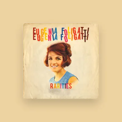 Listen to Eugenia Foligatti, watch music videos, read bio, see tour dates & more!