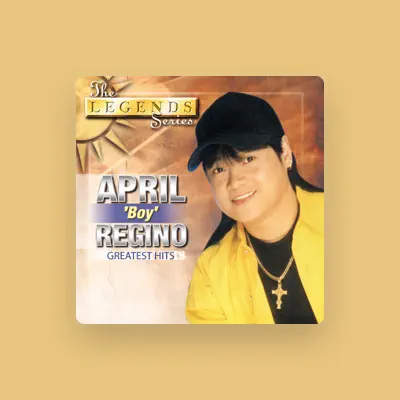 Listen to April Boy Regino, watch music videos, read bio, see tour dates & more!