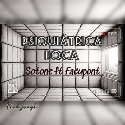 Psiquiatrica loca (feat. Facuponnigga) - Single